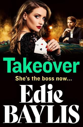 Cover image for Takeover: A BRAND NEW gritty gangland thriller from Edie Baylis for 2022