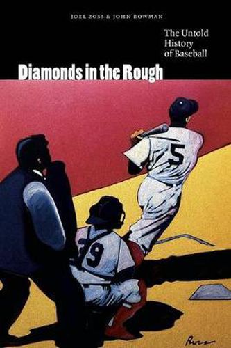 Cover image for Diamonds in the Rough: The Untold History of Baseball