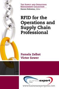 Cover image for RFID for the Supply Chain and Operations Professional