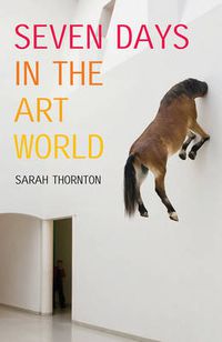 Cover image for Seven Days In The Art World