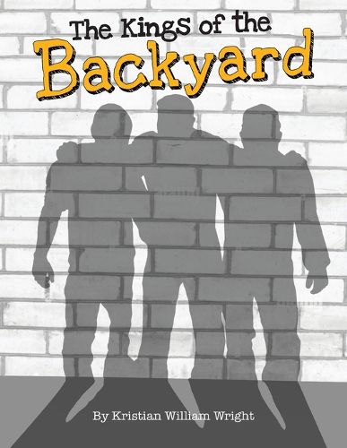 Cover image for The Kings of the Backyard