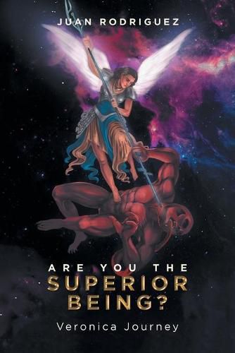 Cover image for Are You the Superior Being?: Veronica Journey