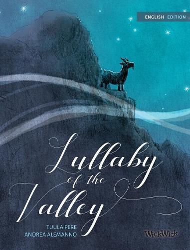 Cover image for Lullaby of the Valley: Pacifistic book about war and peace