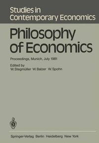 Cover image for Philosophy of Economics: Proceedings, Munich, July 1981