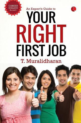 Cover image for An Expert's Guide to Your First Right Job