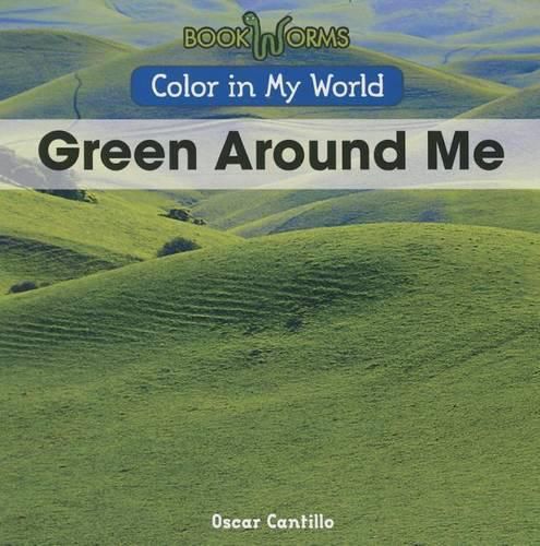 Cover image for Green Around Me