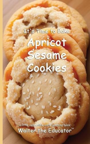 Cover image for It's Time to Bake Toffee Crunch Cookies