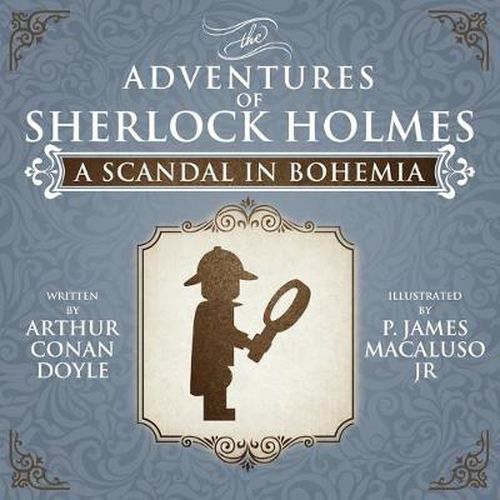 Cover image for A Scandal in Bohemia - The Adventures of Sherlock Holmes Re-Imagined