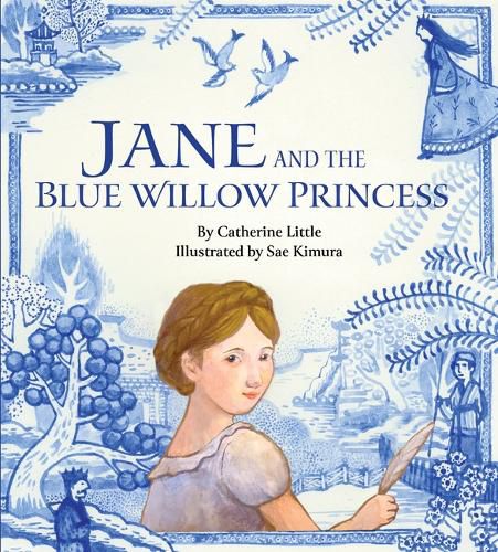 Cover image for Jane and the Blue Willow Princess