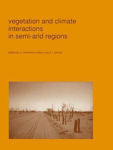 Cover image for Vegetation and climate interactions in semi-arid regions