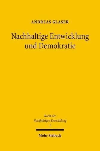 Cover image for Nachhaltige Entwicklung und Demokratie: Ein Verfassungsrechtsvergleich der politischen Systeme Deutschlands und der Schweiz