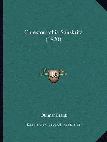 Cover image for Chrestomathia Sanskrita (1820)