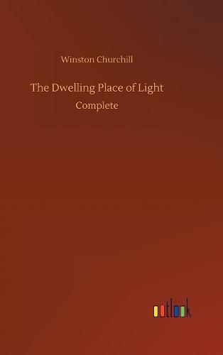 The Dwelling Place of Light