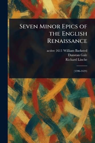 Cover image for Seven Minor Epics of the English Renaissance