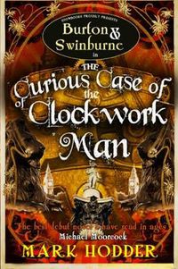 Cover image for The Curious Case of the Clockwork Man