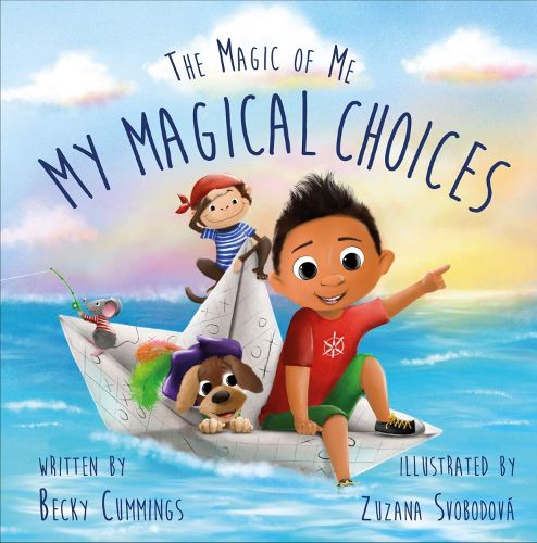 Cover image for My Magical Choices: Deluxe Jacketed Edition