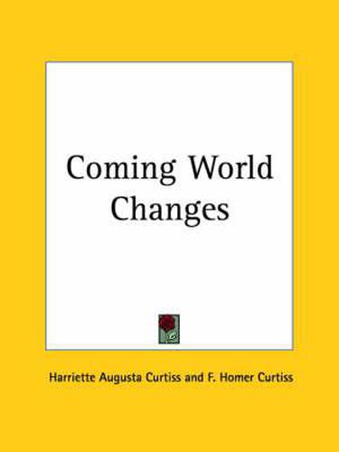 Cover image for Coming World Changes (1926)