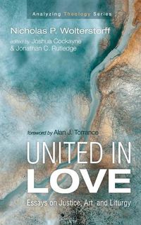 Cover image for United in Love