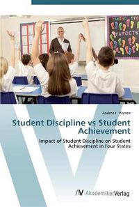 Cover image for Student Discipline vs Student Achievement
