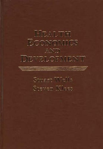 Cover image for Health Economics and Development