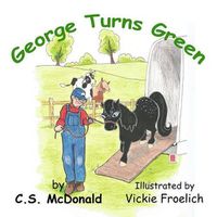 Cover image for George Turns Green