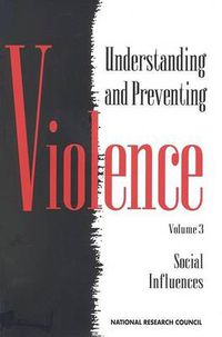 Cover image for Understanding and Preventing Violence