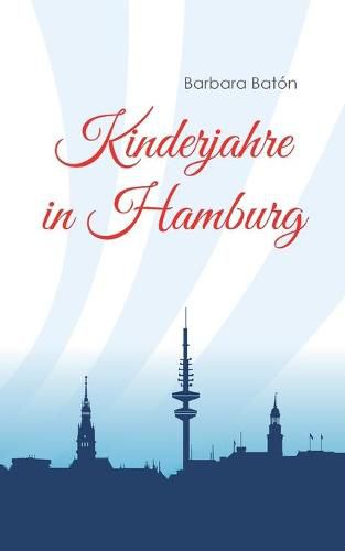 Cover image for Kinderjahre in Hamburg