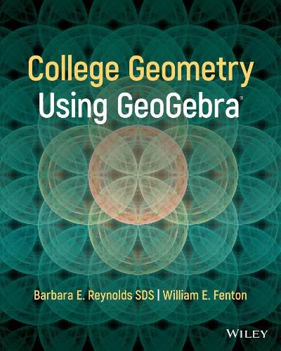 Cover image for College Geometry with Geogebra, 1st Edition