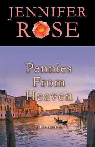 Pennies from Heaven: A Romance