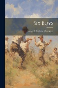 Cover image for Six Boys