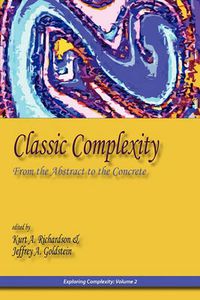 Cover image for Classic Complexity: From the Abstract to the Concrete