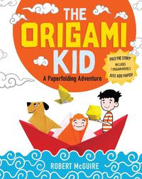 Cover image for The Origami Kid