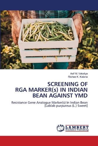 Cover image for SCREENING OF RGA MARKER(s) IN INDIAN BEAN AGAINST YMD