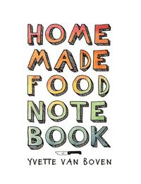 Cover image for Home Made Food Notebook