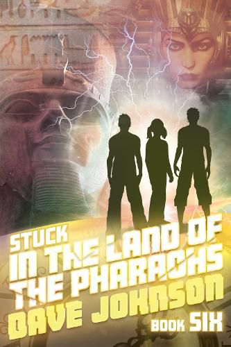 Stuck in the Land of The Pharaohs