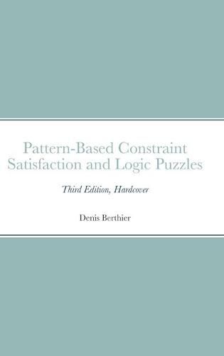 Pattern-Based Constraint Satisfaction and Logic Puzzles