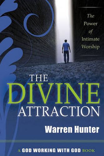 Cover image for Divine Attraction: The Power of Intimate Worship