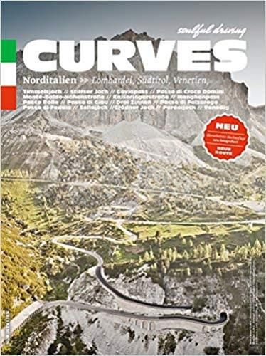 Curves: Northern Italy: Lombardy, South Tyrol, Veneto