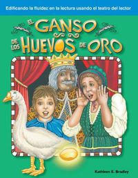 Cover image for El ganso de los huevos de oro (The Goose That Laid the Golden Eggs) (Spanish Version)