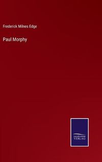 Cover image for Paul Morphy