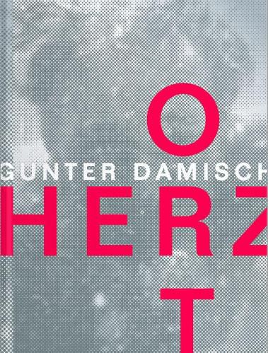 Cover image for Gunter Damisch: Herzort Augfeld