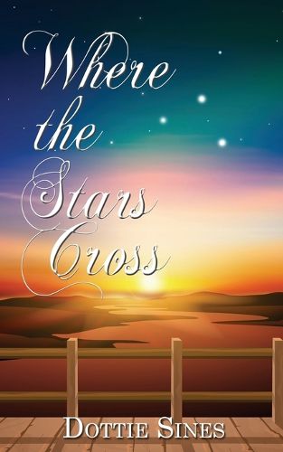 Cover image for Where the Stars Cross