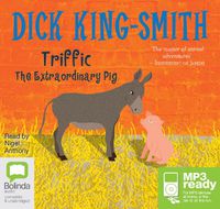 Cover image for Triffic: The Extraordinary Pig