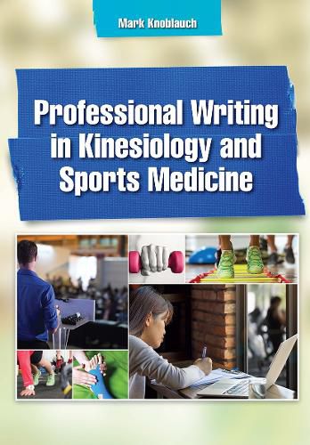 Cover image for Professional Writing in Kinesiology and Sports Medicine