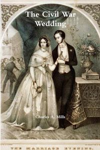 Cover image for The Civil War Wedding