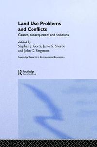 Cover image for Land Use Problems and Conflicts: Causes, Consequences and Solutions