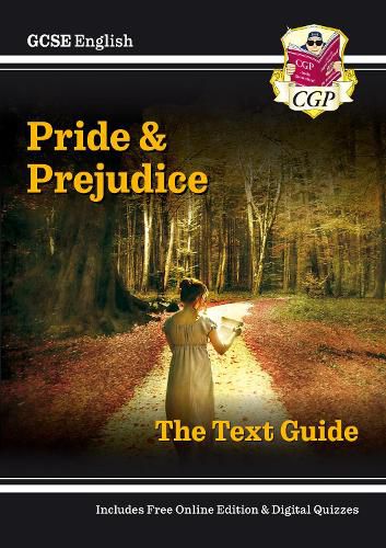 New GCSE English Text Guide - Pride and Prejudice includes Online Edition & Quizzes