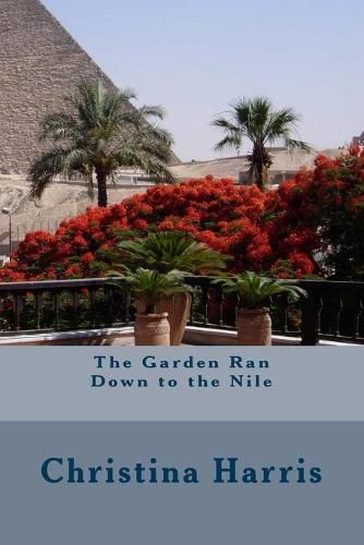 Cover image for The Garden Ran Down to the Nile