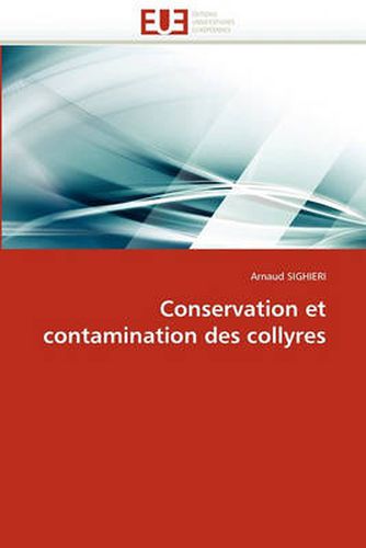 Cover image for Conservation Et Contamination Des Collyres