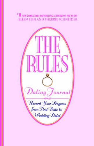 Cover image for The Rules (TM) Dating Journal